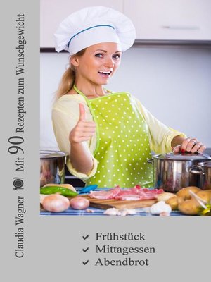 cover image of Mit 90 Rezepten zum Wunschgewicht